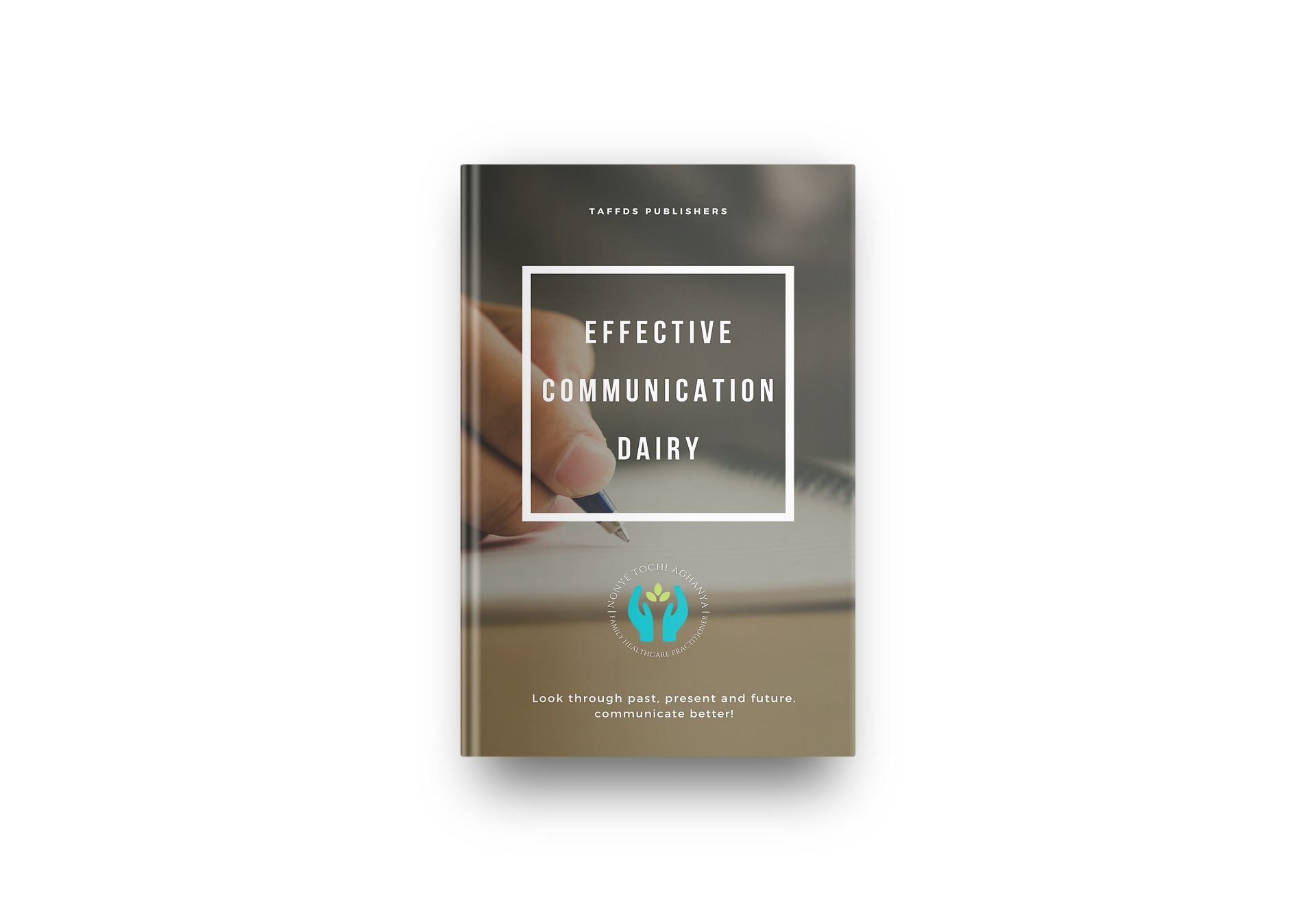Effective Communication Diary